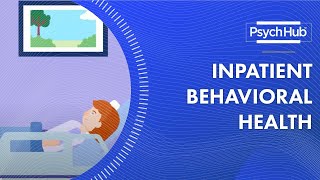 Inpatient Behavioral Health [upl. by September]