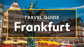 Frankfurt Vacation Travel Guide  Expedia [upl. by Jaymee]