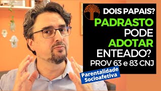 Parentalidade Socioafetiva  Provimento 63 e 83 CNJ na prática [upl. by Riegel828]