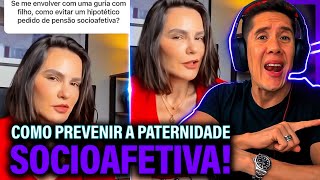 Como Se Prevenir Da Paternidade Socioafetiva E Pensão Socioafetiva [upl. by Noah]